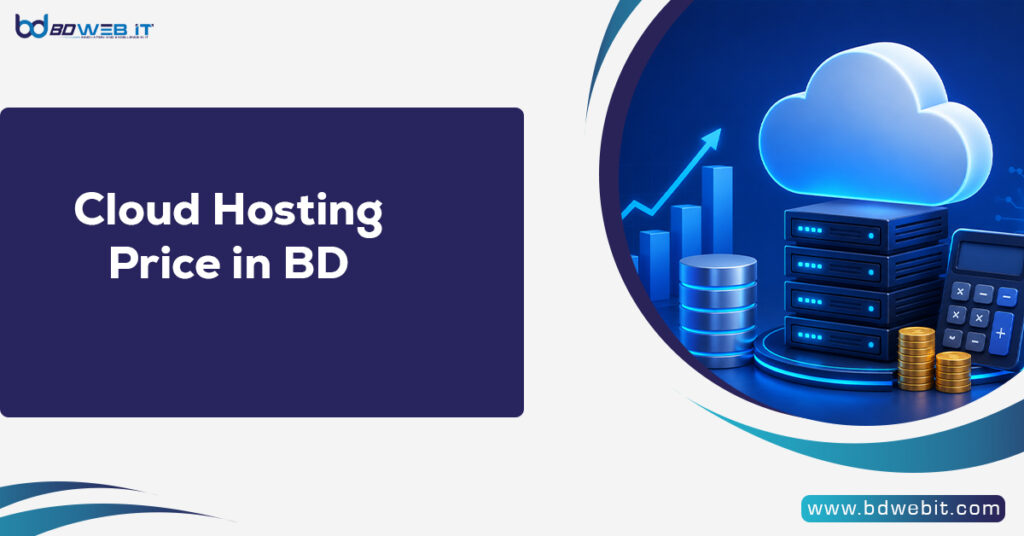 Cloud Hosting Price in BD