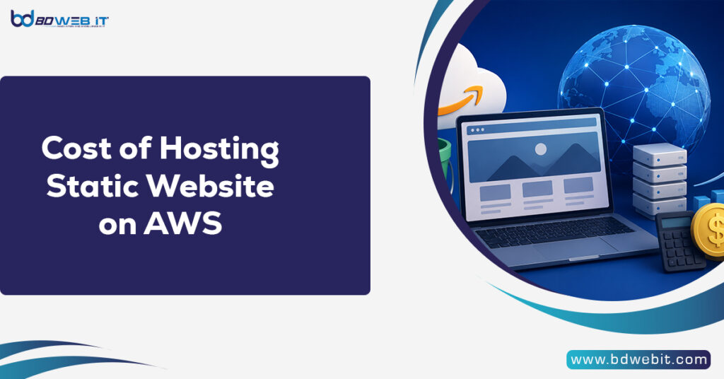 Cost of Hosting Static Website on AWS
