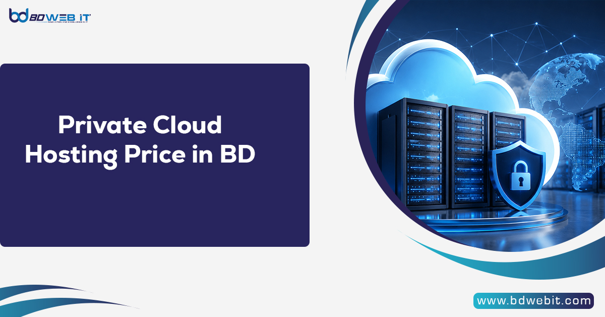 Private Cloud Hosting Price in BD
